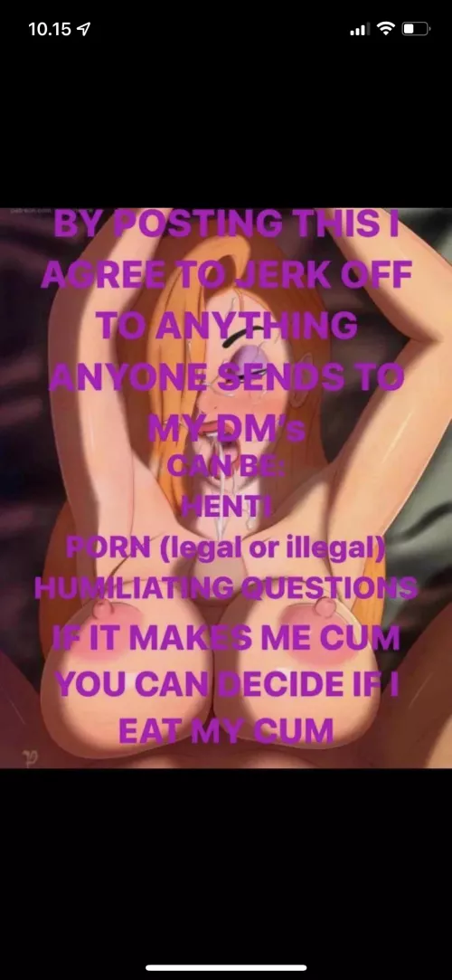 give me instructions in my dm’s. I can also film my self