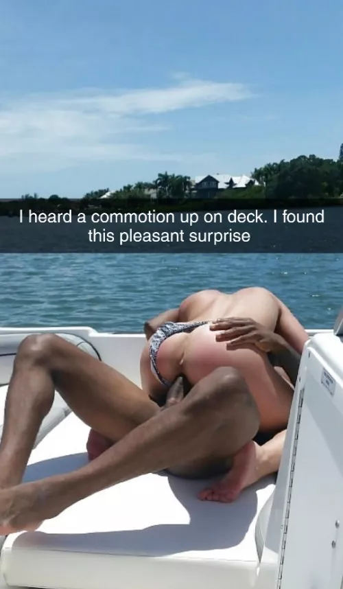 I invited my friend my boat this weekend. He and my wife don't really get along. I was having a nap when I heard something on deck and I thought that they were having a fight but I was glad to see that I was wrong