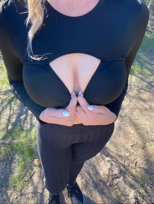 I’m a very motivational hiking partner