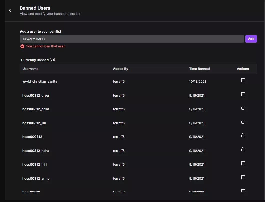 is there a reason i cant ban this person? cause i tried multiple times to ban them from my chat