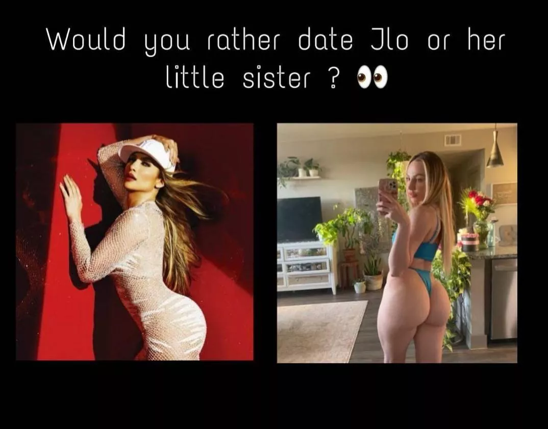 J Lo or her little sister?