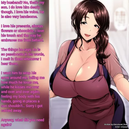 She loves her son TOO much. [Implied incest] [thirsty] [desperate] [mother] [milf] [mother and son] [no sex] [mama Lucy series]