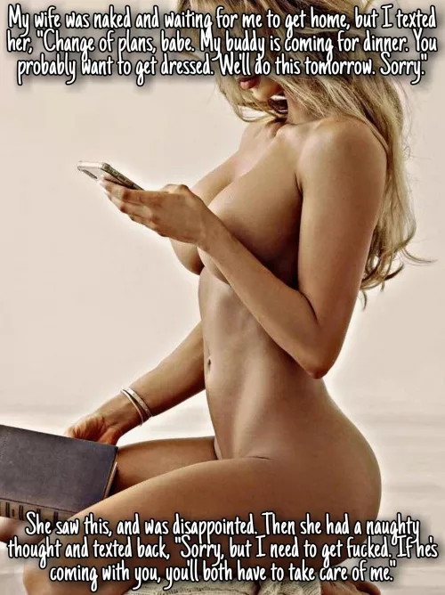 You'll both have to take care of me...