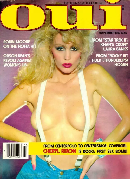 Cheryl Rixon - Penthouse Pet of the Month in December 1977 and Pet of the Year in 1979 on the cover for Oui Magazine November 1982.