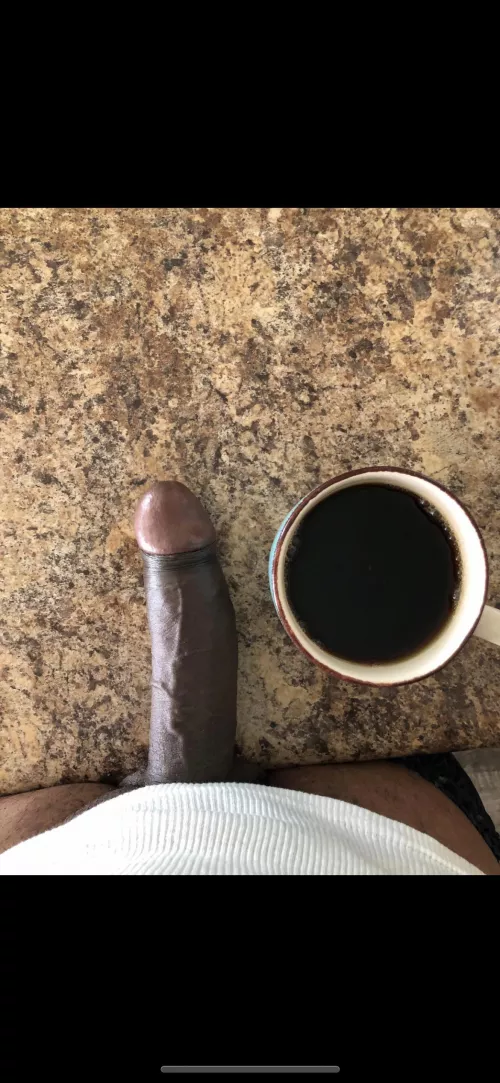 I ask…black coffee or black cock???