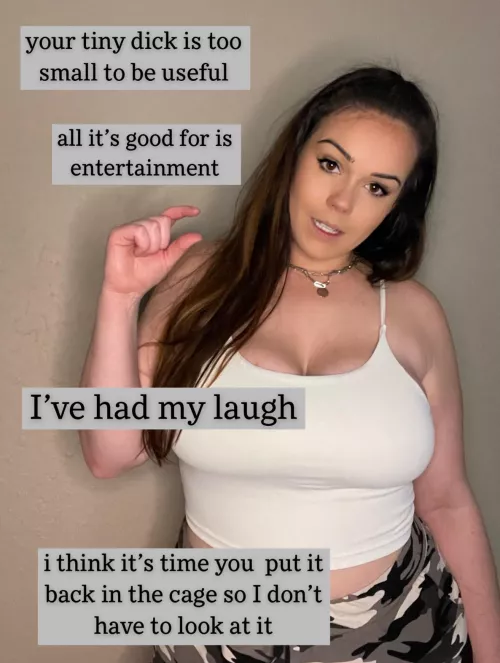 I don’t have much use for tiny shrimp dicks like you