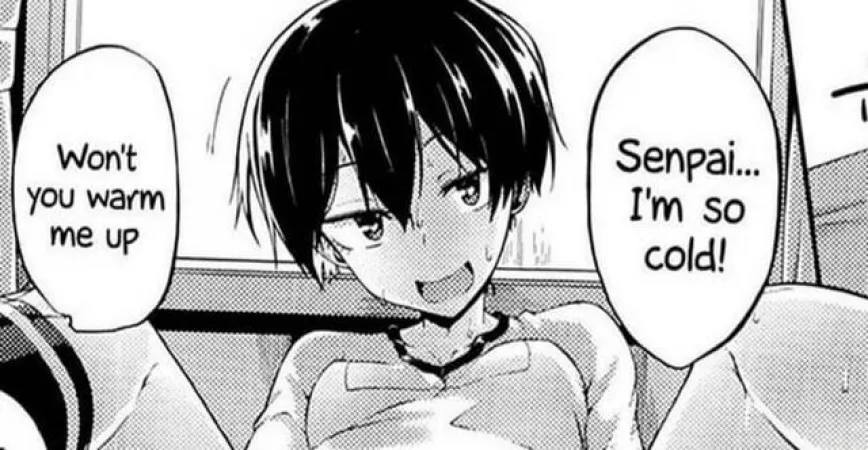 LF Mono Source: “Senpai I’m so cold won’t you warm me up”