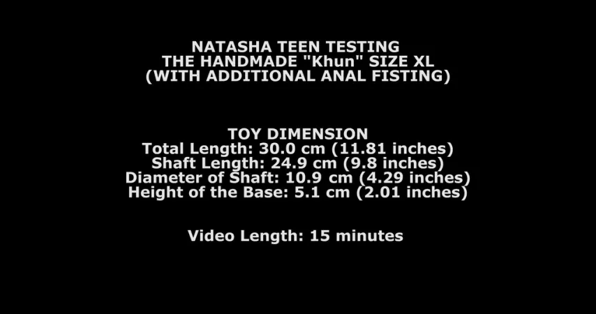 Natasha Teen Testing The Handmade Khun Size XL (With Additional Anal Fisting) ! TWT034