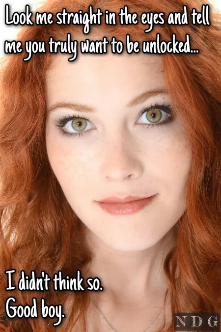 Not for at least a month, anyway...😍 You can't lie to those eyes